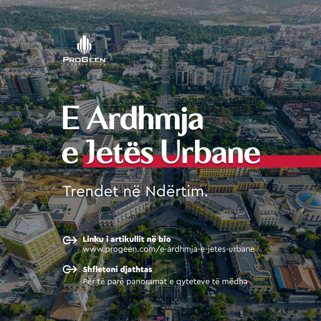 E Ardhmja e Jetës Urbane: Trendet në Ndërtim Artboard 1
